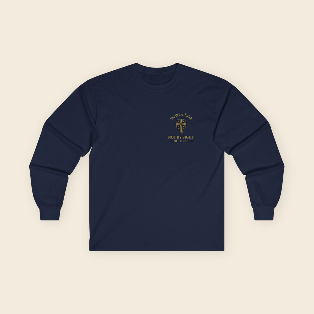 Walk by Faith Long Sleeved Shirt