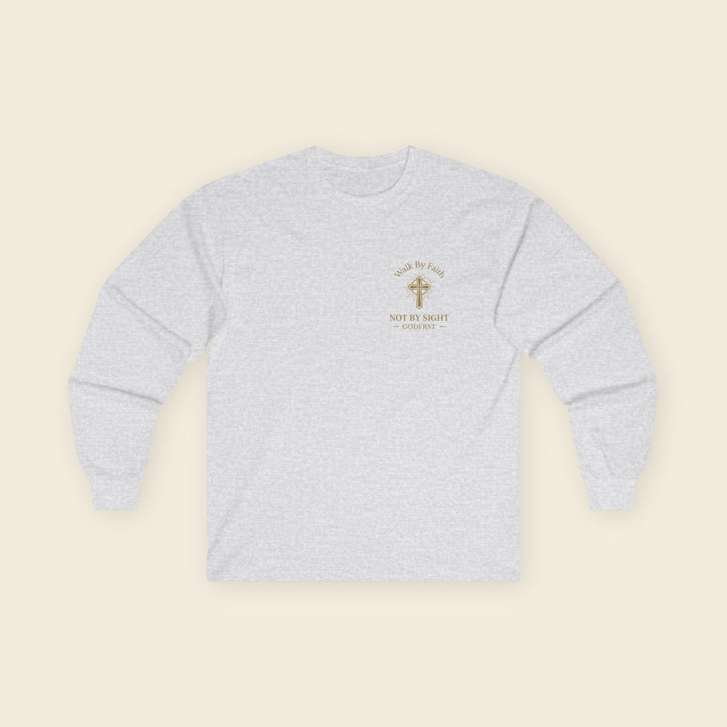 Walk by Faith Long Sleeved Shirt